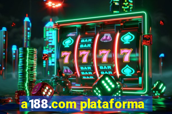 a188.com plataforma